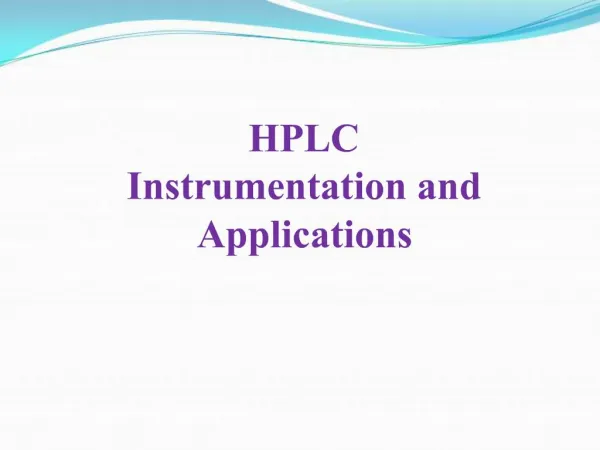 HPLC Instrumentation and Applications