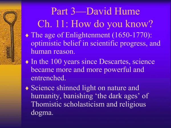 Part 3 David Hume Ch. 11: How do you know