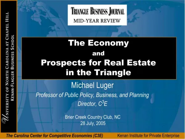 The Economy and Prospects for Real Estate in the Triangle