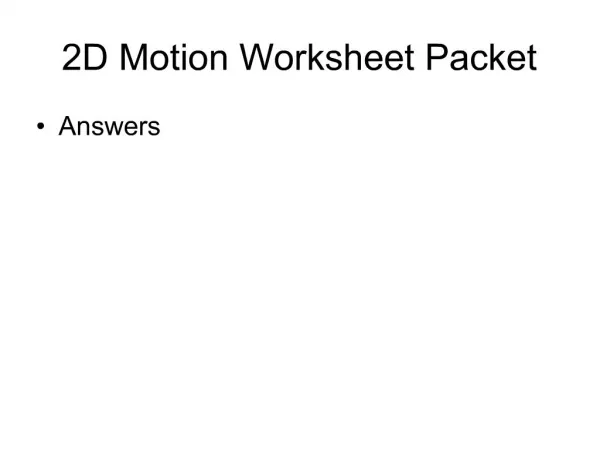 2D Motion Worksheet Packet