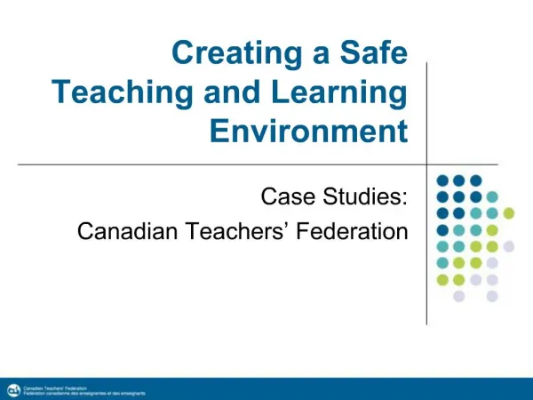 Creating a Safe Teaching and Learning Environment