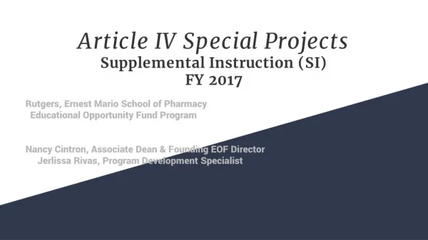 Article IV Special Projects Supplemental Instruction (SI) FY 2017