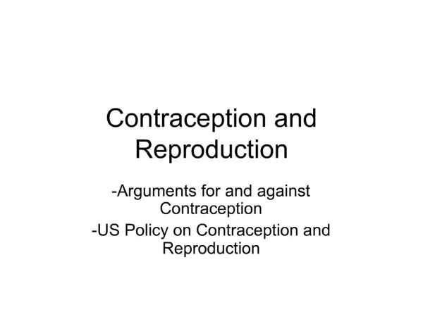 Contraception and Reproduction