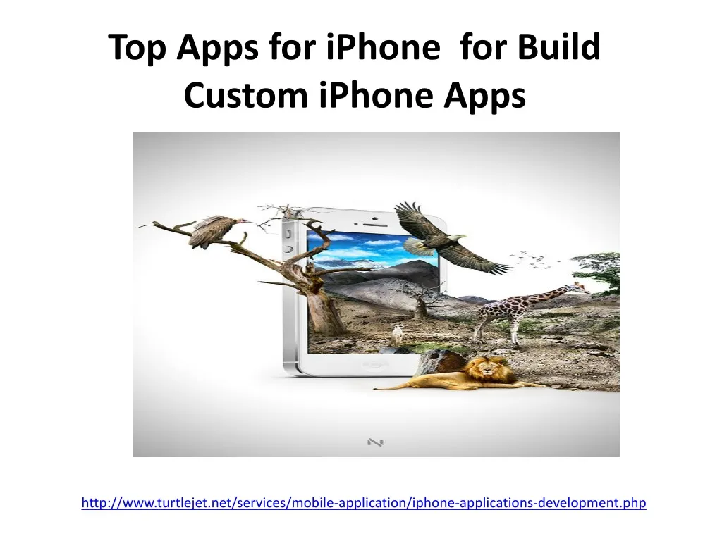 top apps for iphone for build custom i phone apps