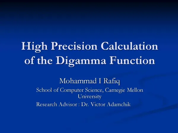 High Precision Calculation of the Digamma Function