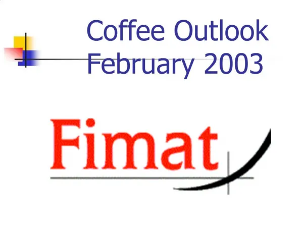 Coffee Outlook February 2003