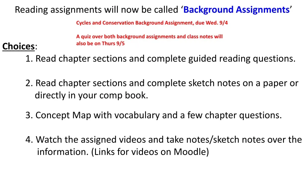 reading assignments will now be called background