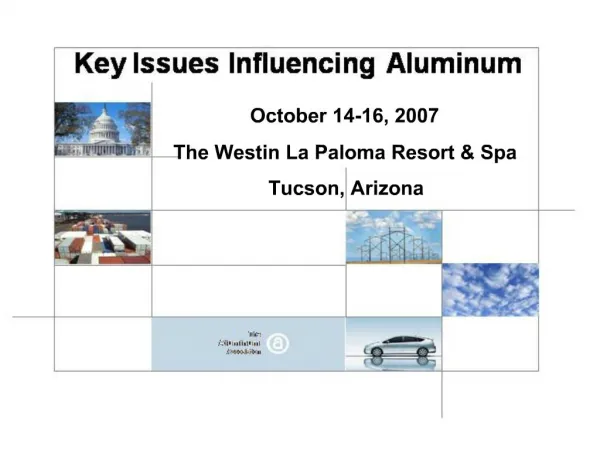 October 14-16, 2007 The Westin La Paloma Resort Spa Tucson, Arizona
