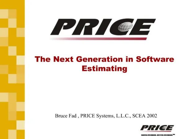 The Next Generation in Software Estimating
