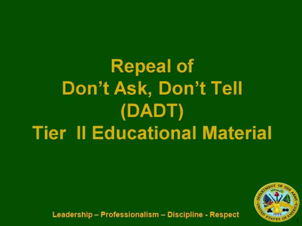 Repeal of Don t Ask, Don t Tell DADT Tier II Educational Material