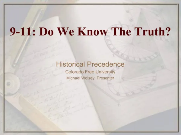 9-11: Do We Know The Truth
