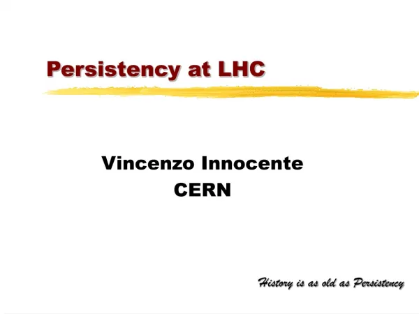 Persistency at LHC