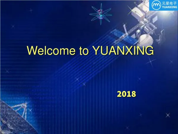 Welcome to YUANXING 2018