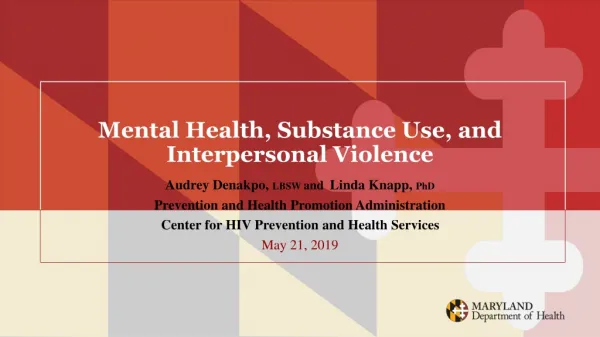 Mental Health, Substance Use, and Interpersonal Violence