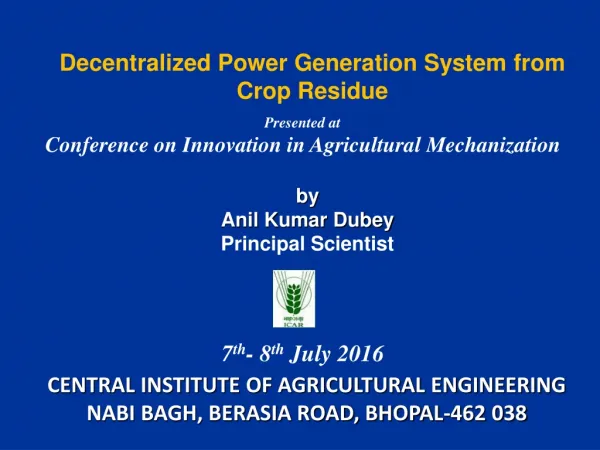 Decentralized Power Generation System from Crop Residue