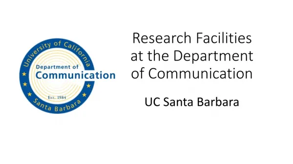 Research Facilities at the Department of Communication