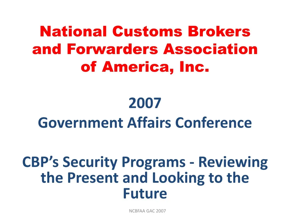 national customs brokers and forwarders association of america inc
