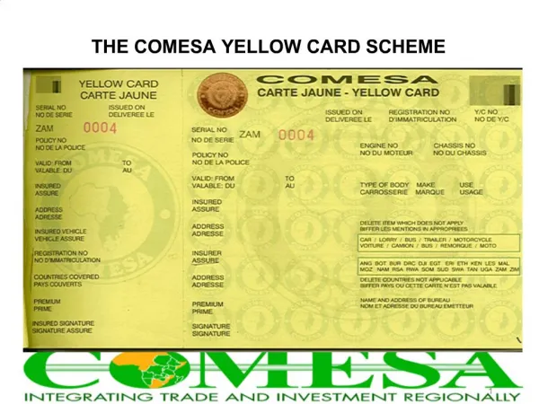 THE COMESA YELLOW CARD SCHEME