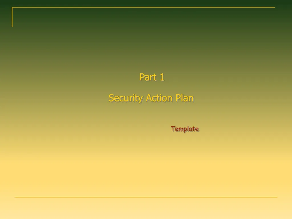 part 1 security action plan