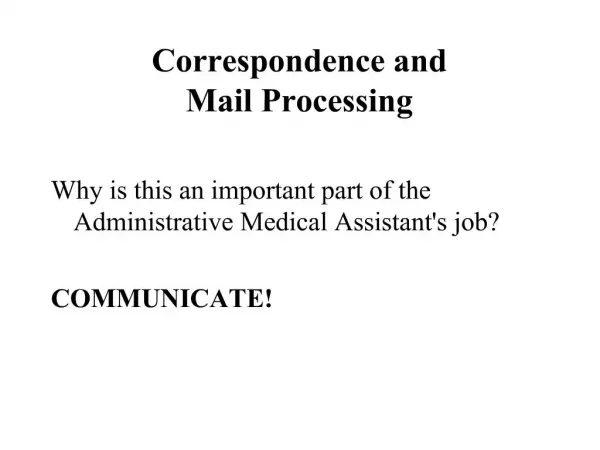 Correspondence and Mail Processing