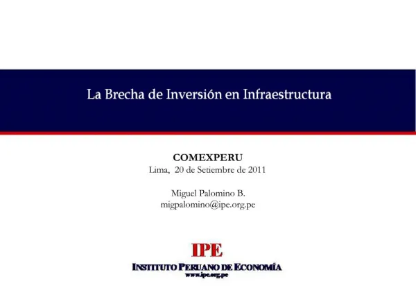 La Brecha de Inversi n en Infraestructura