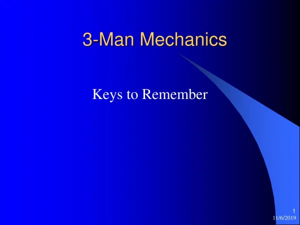 3-Man Mechanics