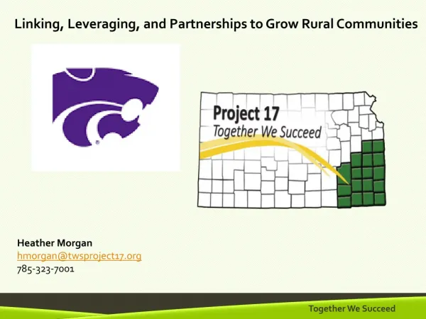 Linking, Leveraging, and Partnerships to Grow Rural Communities