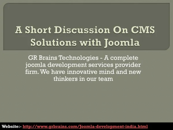 A Short Discussion On CMS Solutions with Joomla