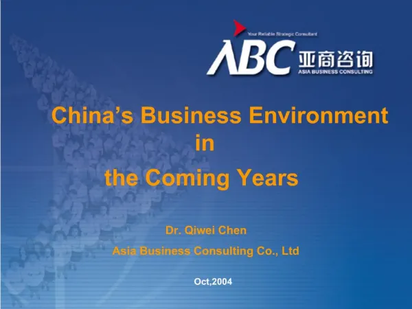 China s Business Environment in the Coming Years