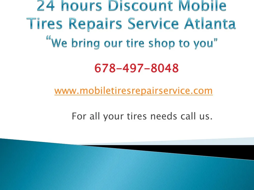24 hours discount mobile tires repairs service atlanta we bring our tire shop to you