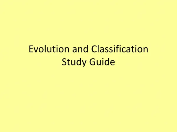 Evolution and Classification Study Guide