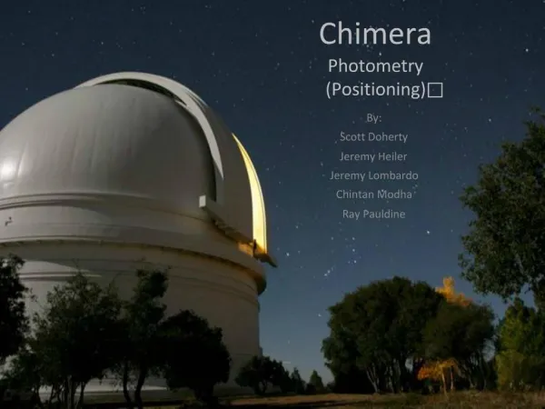 Chimera Photometry Positioning