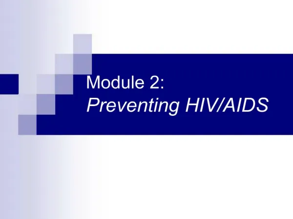Module 2: Preventing HIV