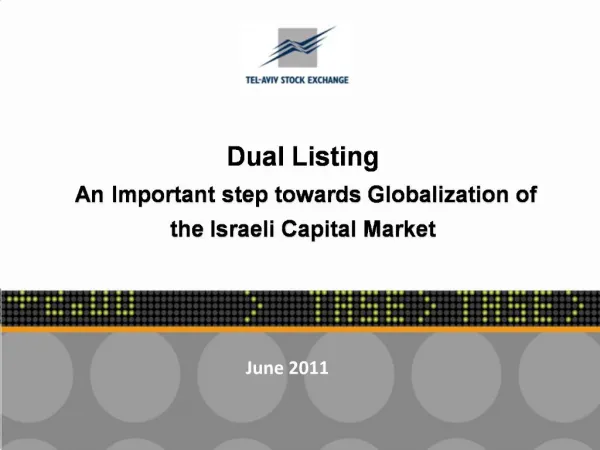 Dual Listing An Important step towards Globalization of the Israeli Capital Market