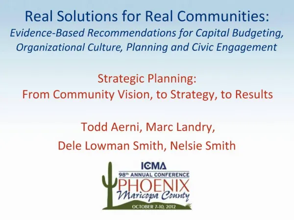 Real Solutions for Real Communities: Evidence-Based Recommendations for Capital Budgeting, Organizational Culture, Plann