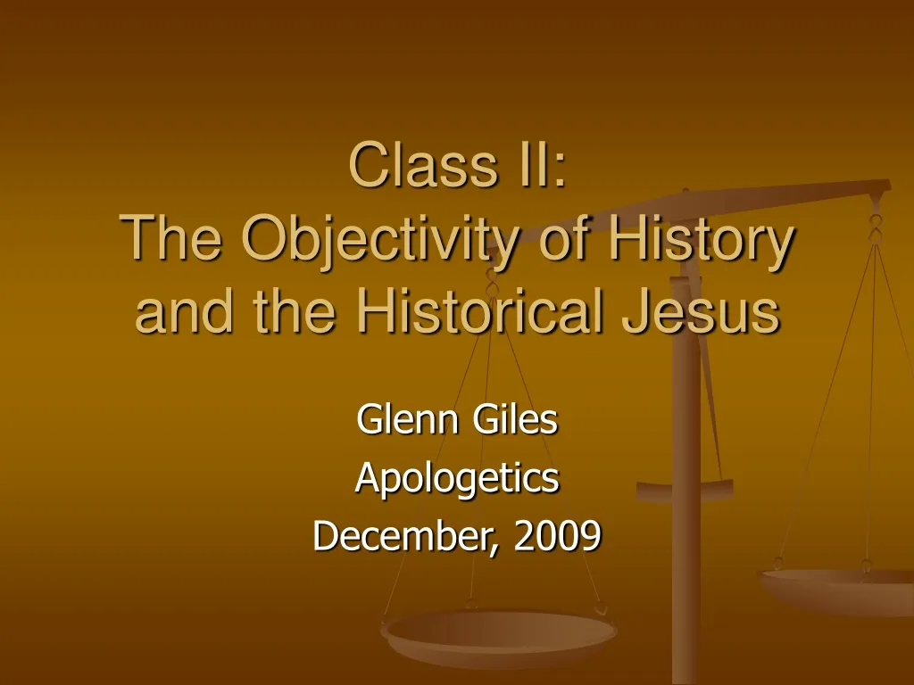 class ii the objectivity of history and the historical jesus