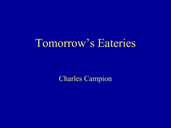 Tomorrow s Eateries