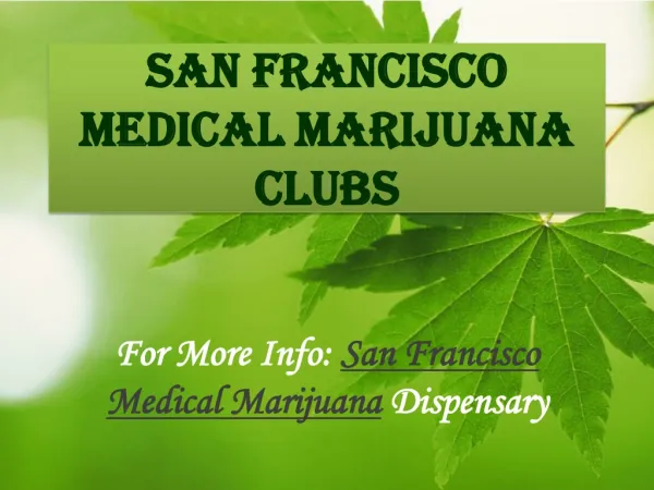 San Francisco Medical Marijuana Clubs
