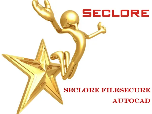 Seclore FileSecure for AutoCAD files