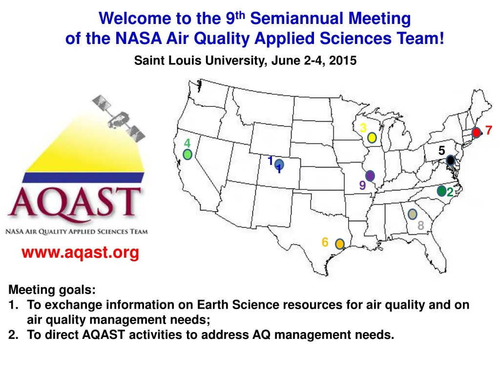 welcome to the 9 th semiannual meeting of the nasa air quality applied sciences team