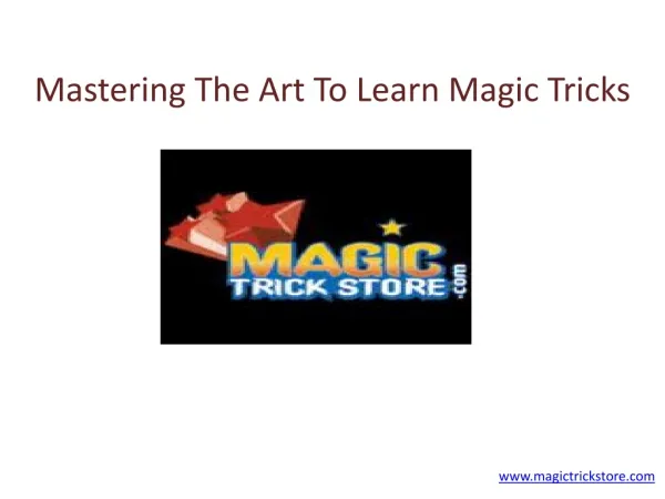 Mastering The Art To Learn Magic Tricks