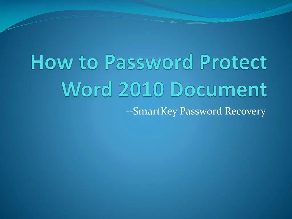 how to password protect word 2010 document