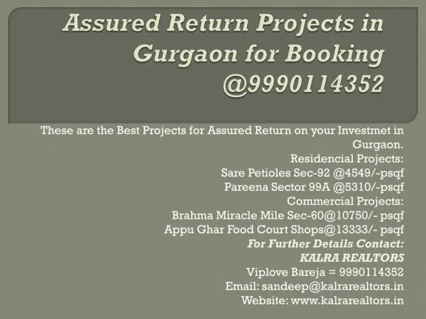 Assured Return Projects in Gurgaon for Booking @9990114352