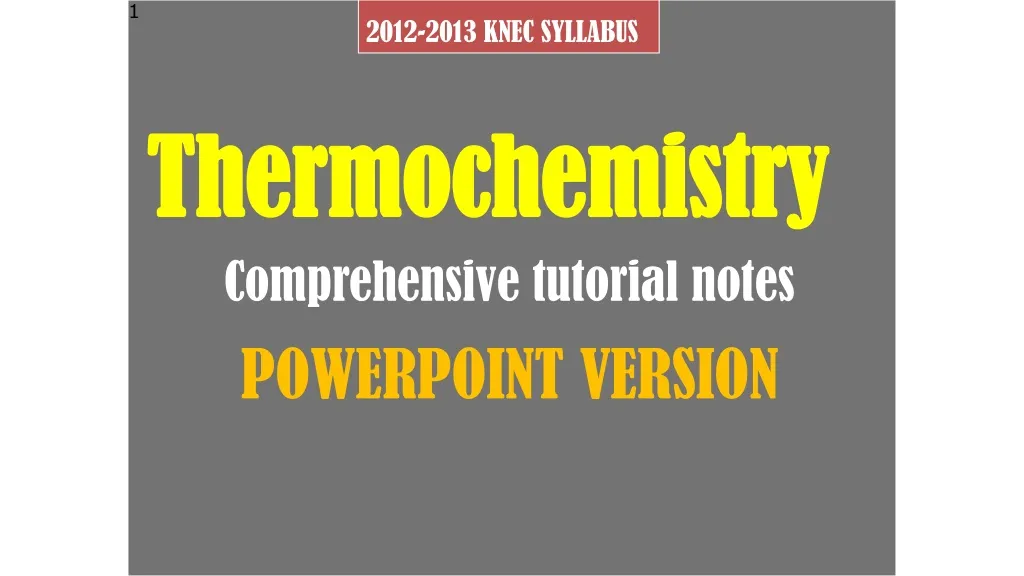 thermochemistry comprehensive tutorial notes