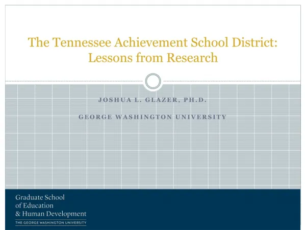 The Tennessee Achievement School District: Lessons from Research