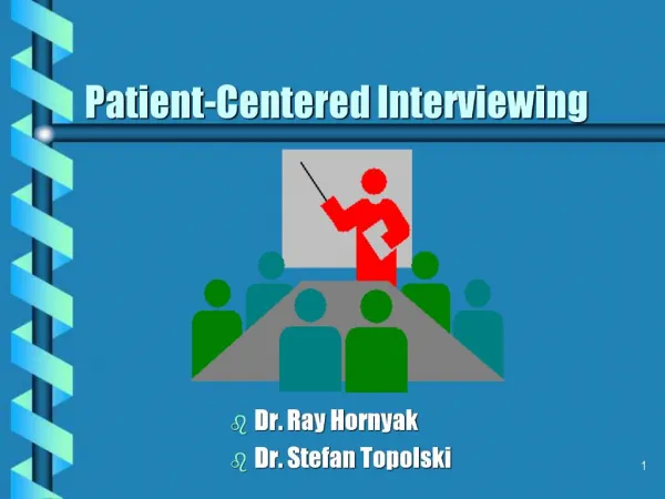 Patient-Centered Interviewing