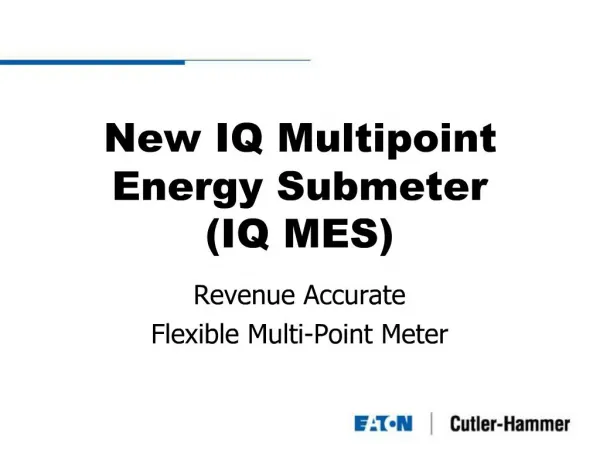 New IQ Multipoint Energy Submeter IQ MES