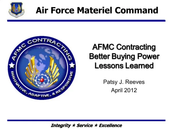 AFMC Contracting Better Buying Power Lessons Learned