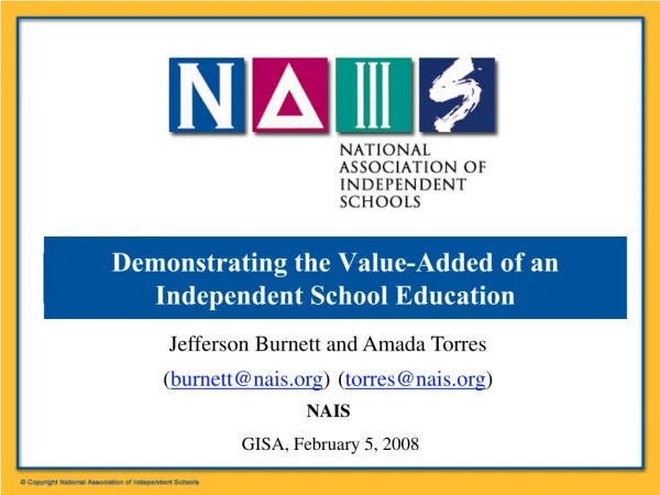 Demonstrating the Value-Added of an Independent School Education