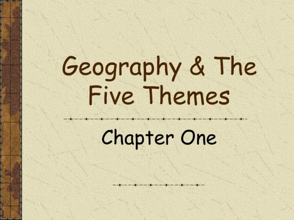 Geography The Five Themes